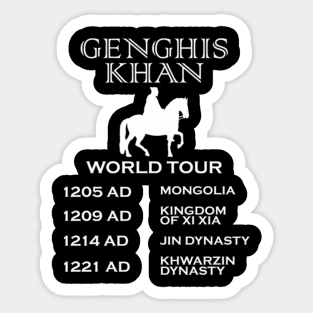 Genghis Khan Ancient World Tour History Sticker